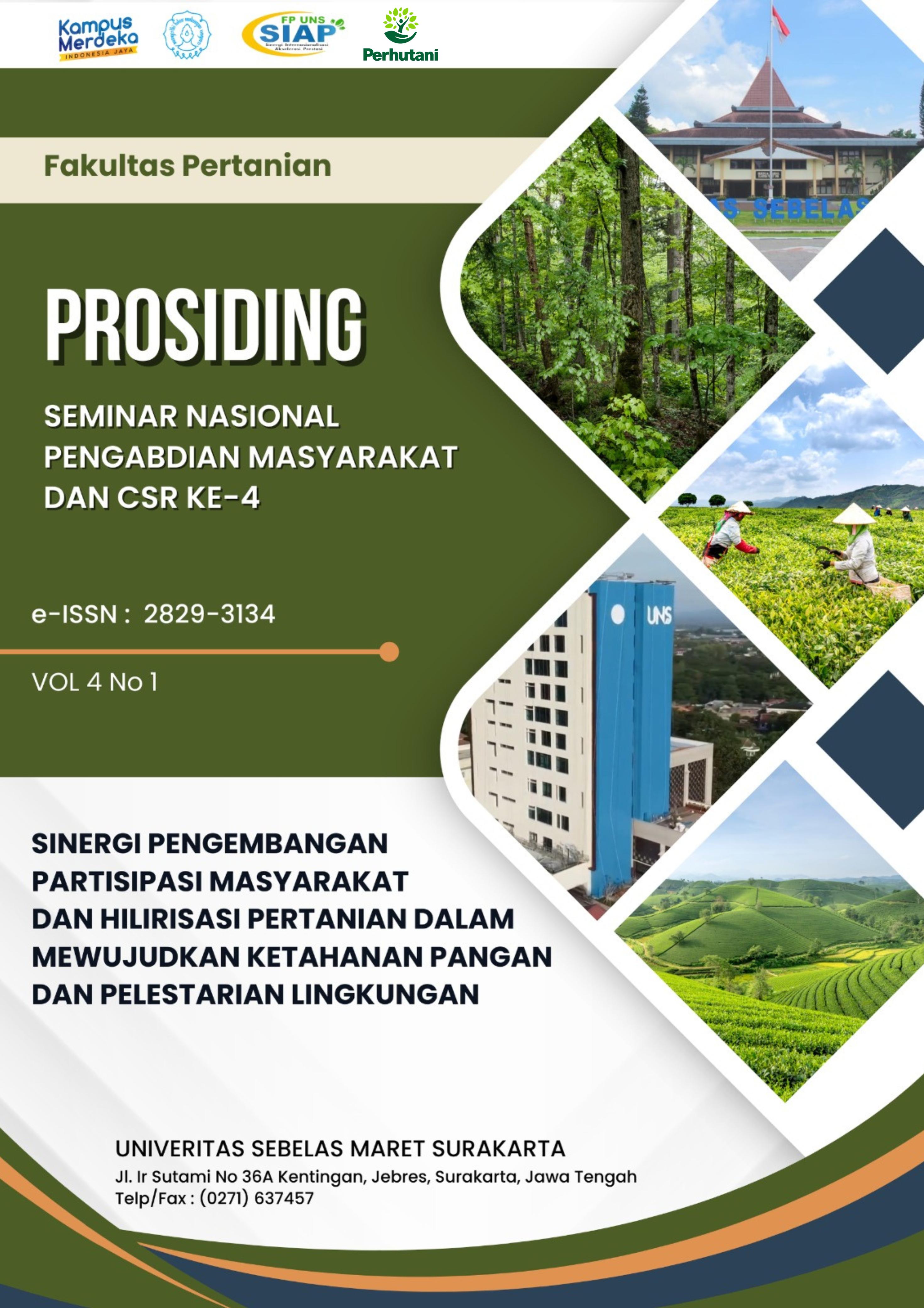 					View Vol. 4 No. 1 (2024): Sinergi Pengembangan Partisipasi Masyarakat dan Hilirisasi Pertanian dalam Mewujudkan Ketahanan Pangan dan Pelestarian Lingkungan
				